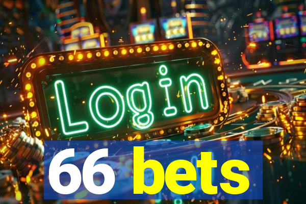 66 bets